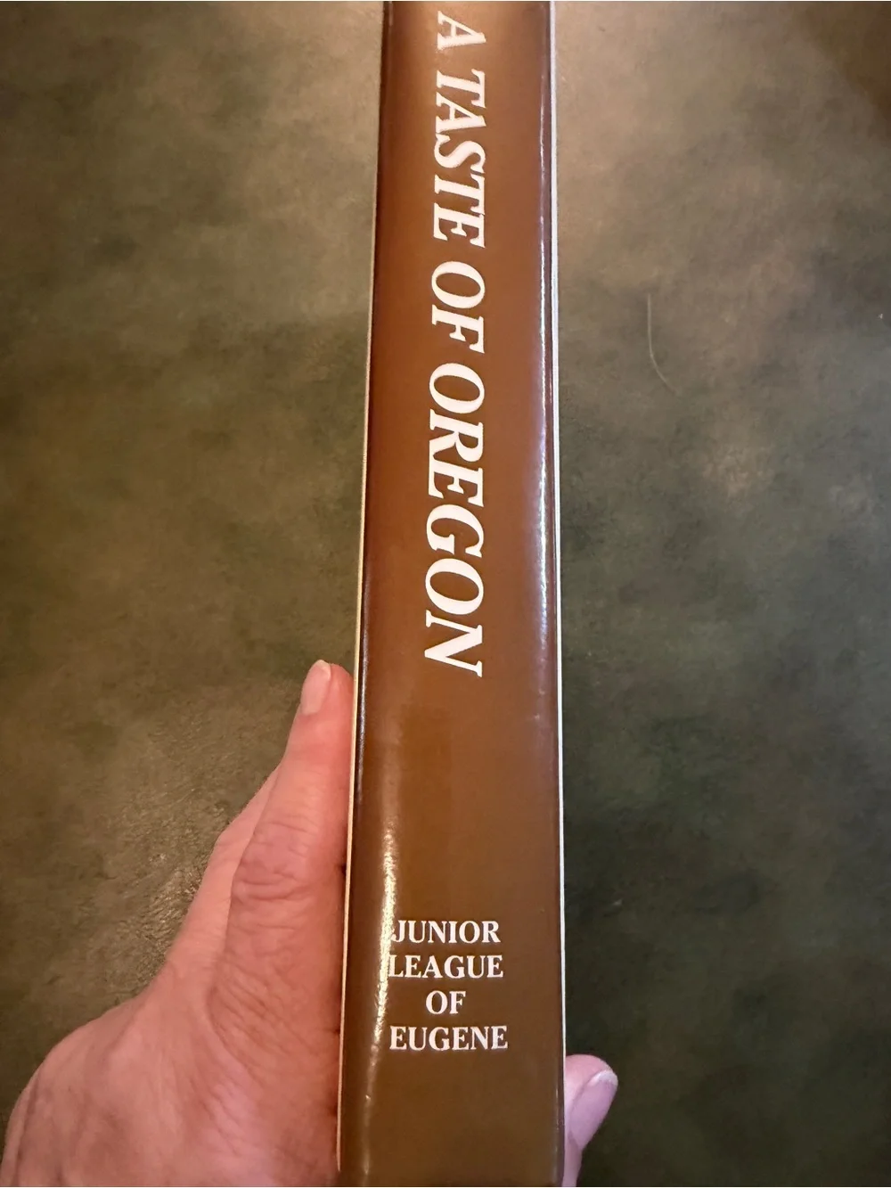 Vintage “A Taste of Oregon” cookbook. By Junior league of Eugene.